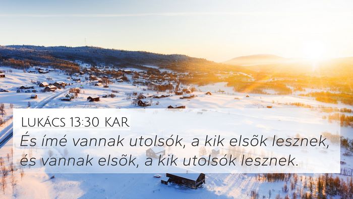 Lukács 13:30 KAR Bible Verse Image
