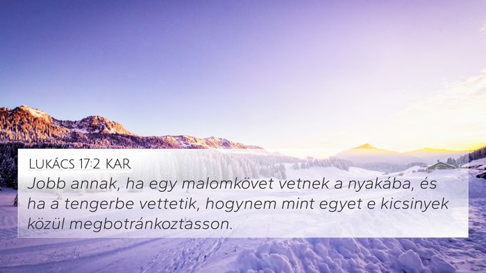 Lukács 17:2 KAR Bible Verse Image