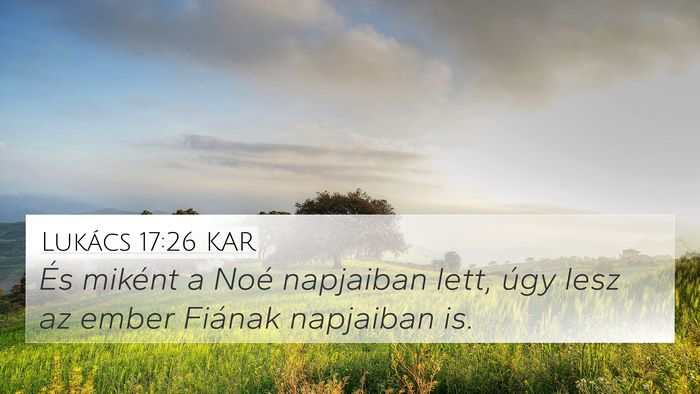 Lukács 17:26 KAR Bible Verse Image