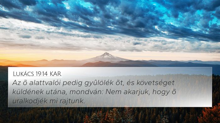 Lukács 19:14 KAR Bible Verse Image