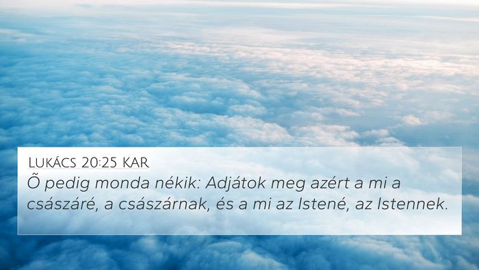 Lukács 20:25 KAR Bible Verse Image
