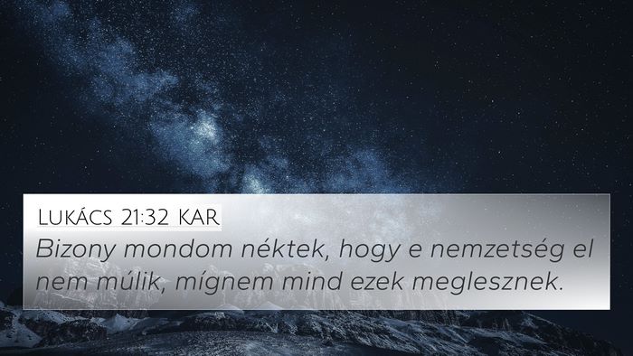 Lukács 21:32 KAR Bible Verse Image