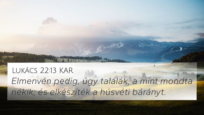 Lukács 22:13 KAR Bible Verse Image