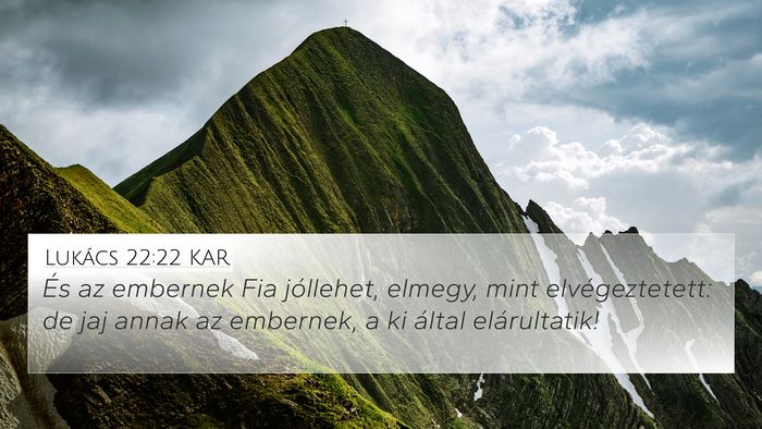 Lukács 22:22 KAR Bible Verse Image