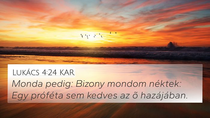 Lukács 4:24 KAR Bible Verse Image