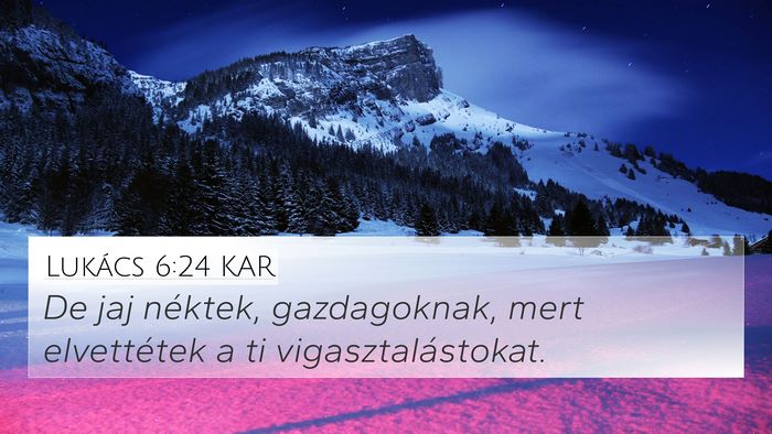 Lukács 6:24 KAR Bible Verse Image