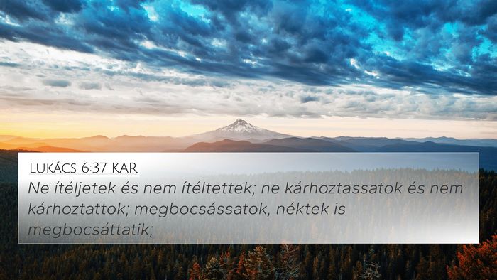 Lukács 6:37 KAR Bible Verse Image