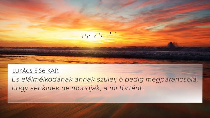 Lukács 8:56 KAR Bible Verse Image