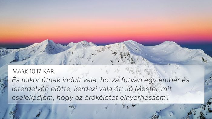 Márk 10:17 KAR Bible Verse Image