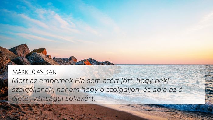 Márk 10:45 KAR Bible Verse Image