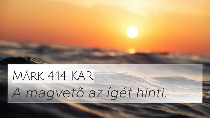 Márk 4:14 KAR Bible Verse Image