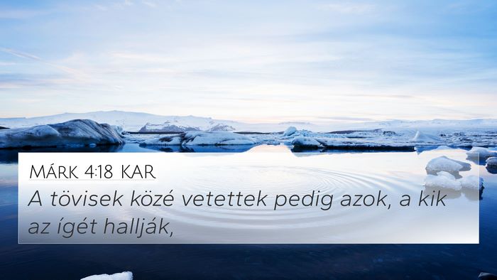 Márk 4:18 KAR Bible Verse Image