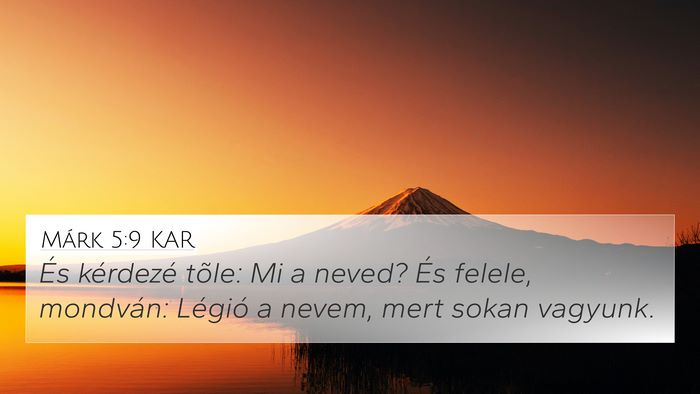 Márk 5:9 KAR Bible Verse Image