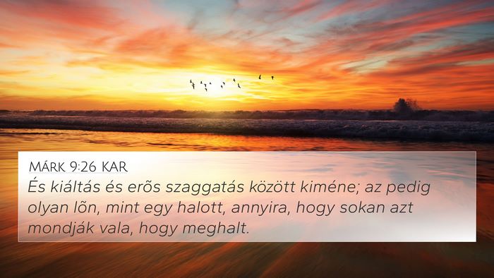 Márk 9:26 KAR Bible Verse Image
