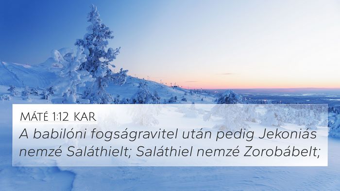 Máté 1:12 KAR Bible Verse Image