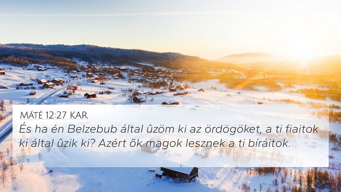Máté 12:27 KAR Bible Verse Image