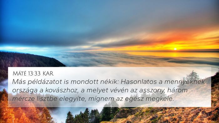 Máté 13:33 KAR Bible Verse Image