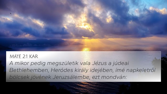 Máté 2:1 KAR Bible Verse Image