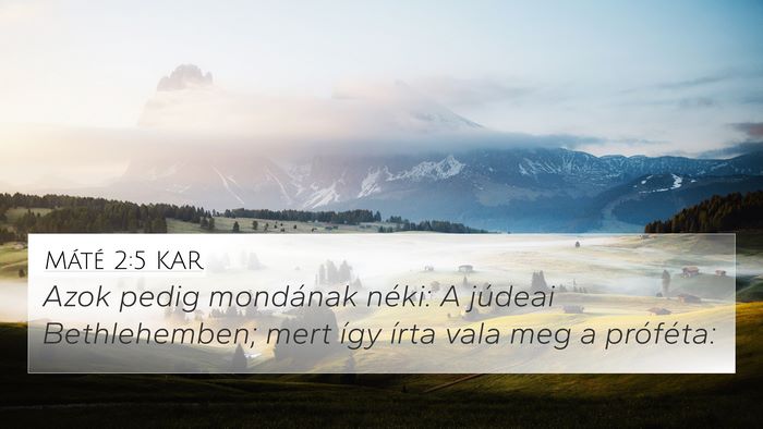 Máté 2:5 KAR Bible Verse Image