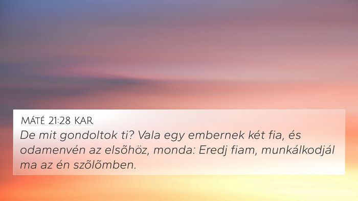 Máté 21:28 KAR Bible Verse Image