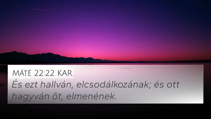 Máté 22:22 KAR Bible Verse Image