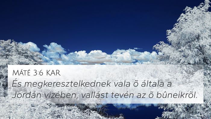 Máté 3:6 KAR Bible Verse Image