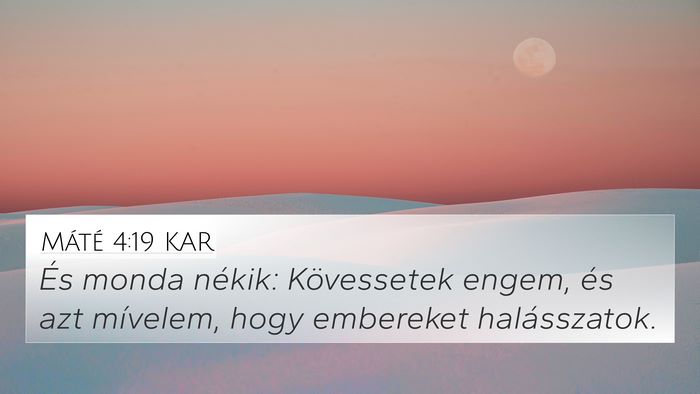 Máté 4:19 KAR Bible Verse Image