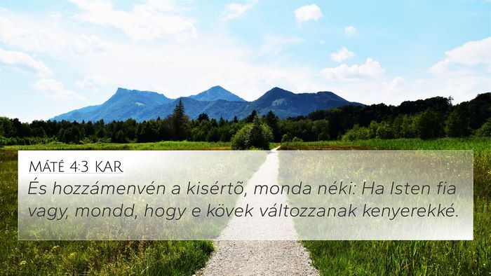 Máté 4:3 KAR Bible Verse Image