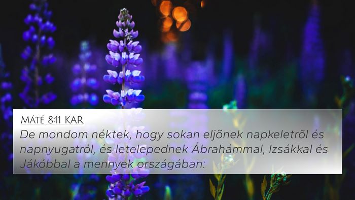 Máté 8:11 KAR Bible Verse Image