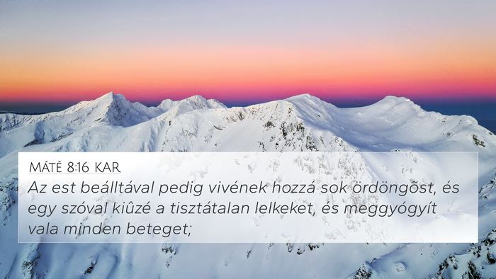 Máté 8:16 KAR Bible Verse Image