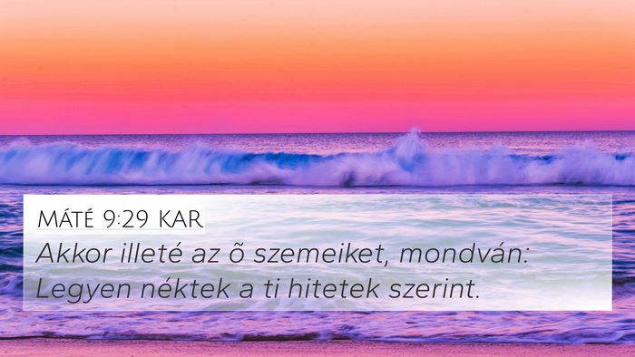 Máté 9:29 KAR Bible Verse Image