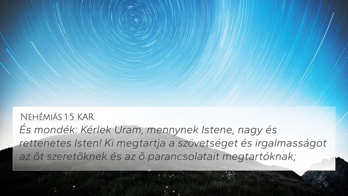 Nehémiás 1:5 KAR Bible Verse Image