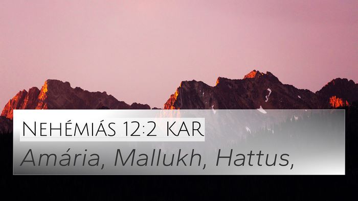 Nehémiás 12:2 KAR Bible Verse Image