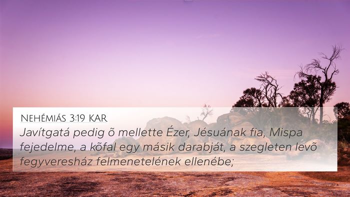 Nehémiás 3:19 KAR Bible Verse Image