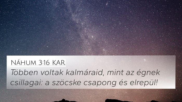 Náhum 3:16 KAR Bible Verse Image