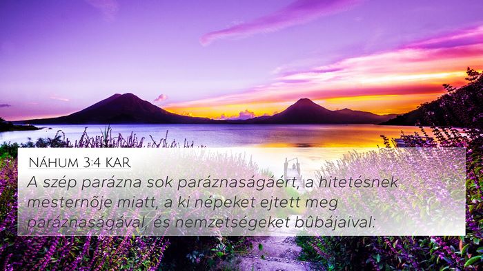 Náhum 3:4 KAR 4K Wallpaper - A szép parázna sok paráznaságáért, a - 4K Wallpaper Bible Verse
