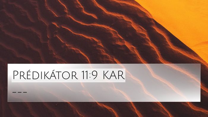 Prédikátor 11:9 KAR Bible Verse Image