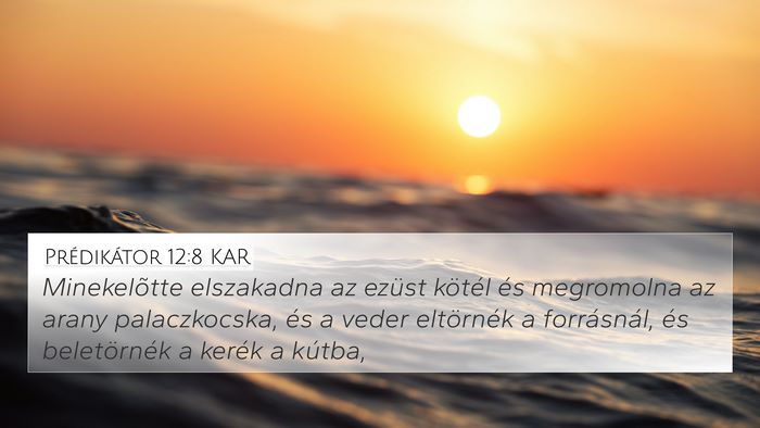Prédikátor 12:8 KAR Bible Verse Image