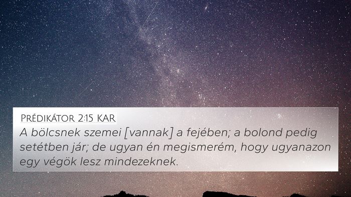 Prédikátor 2:15 KAR Bible Verse Image