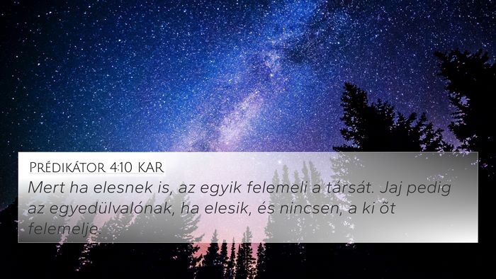 Prédikátor 4:10 KAR Bible Verse Image
