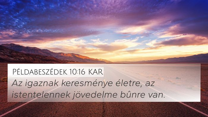 Példabeszédek 10:16 KAR Bible Verse Image