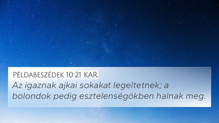 Példabeszédek 10:21 KAR Bible Verse Image
