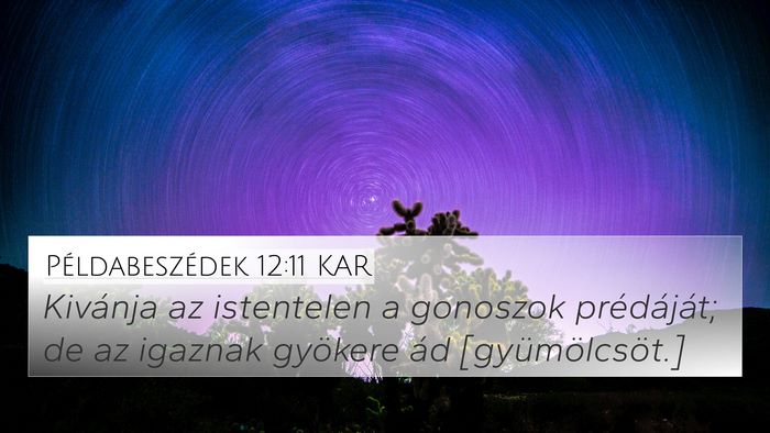 Példabeszédek 12:11 KAR Bible Verse Image