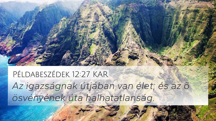 Példabeszédek 12:27 KAR Bible Verse Image