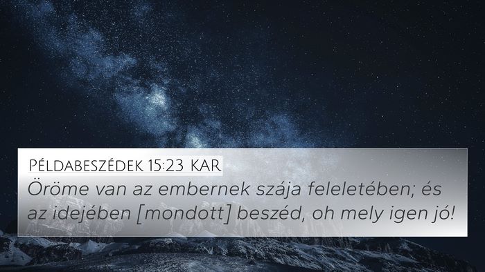 Példabeszédek 15:23 KAR Bible Verse Image