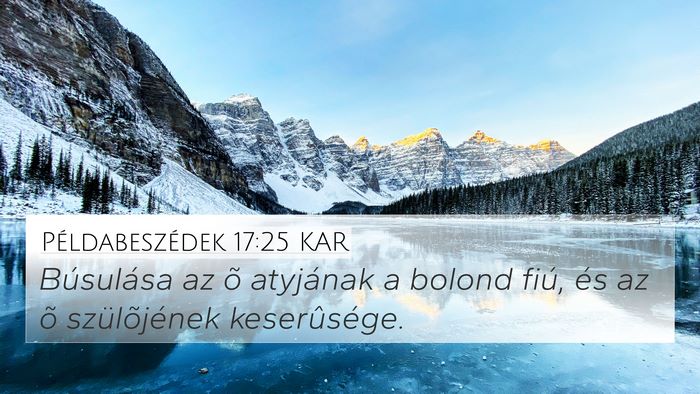 Példabeszédek 17:25 KAR Bible Verse Image