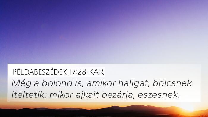 Példabeszédek 17:28 KAR Bible Verse Image