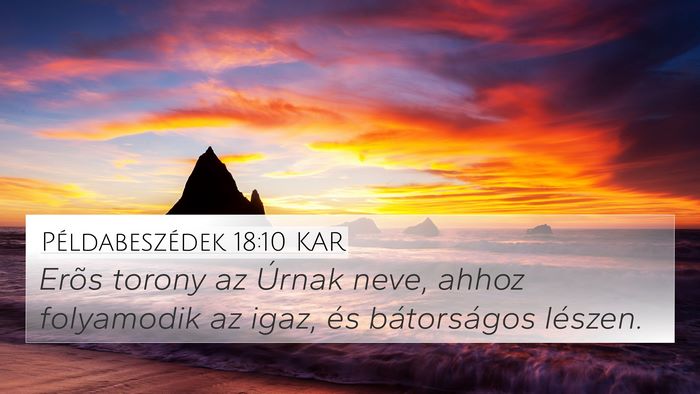 Példabeszédek 18:10 KAR Bible Verse Image
