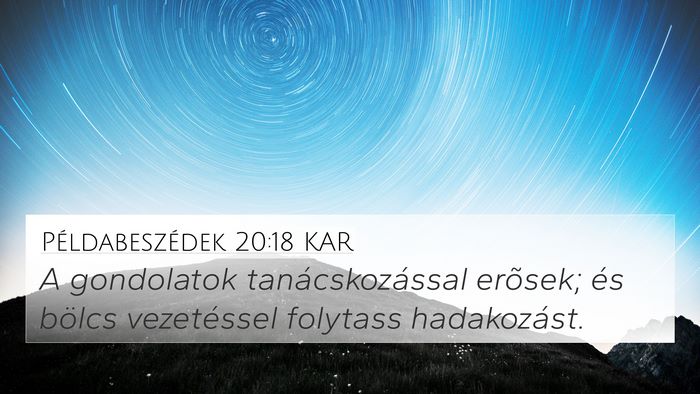 Példabeszédek 20:18 KAR Bible Verse Image