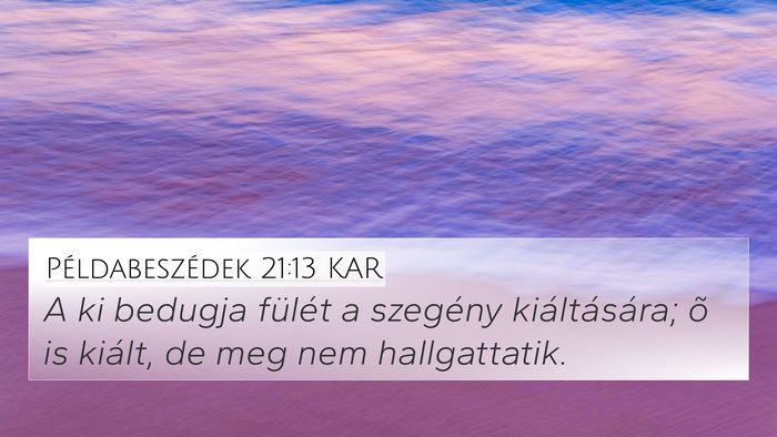 Példabeszédek 21:13 KAR Bible Verse Image